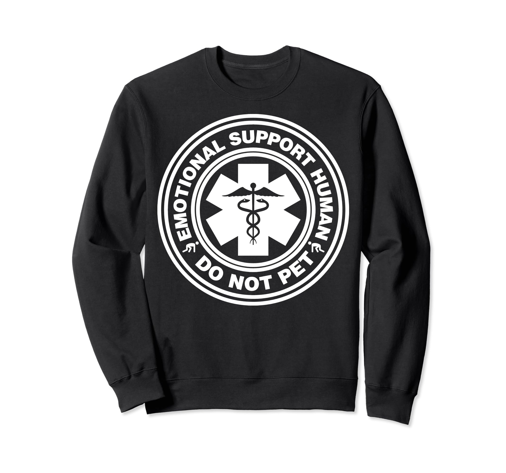 Funny Sarcastic Emotional Support Sweatshirt - Trendy Graphic for Adults - T-Shirt, Sweatshirt, Hoodie