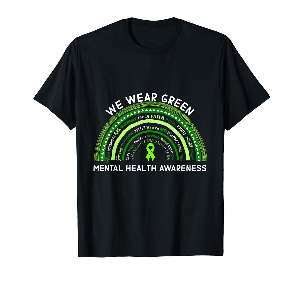We Wear Green Mental Health Awareness T-Shirt - Fun Novelty Design Unisex - T-Shirt, Sweatshirt, Hoodie