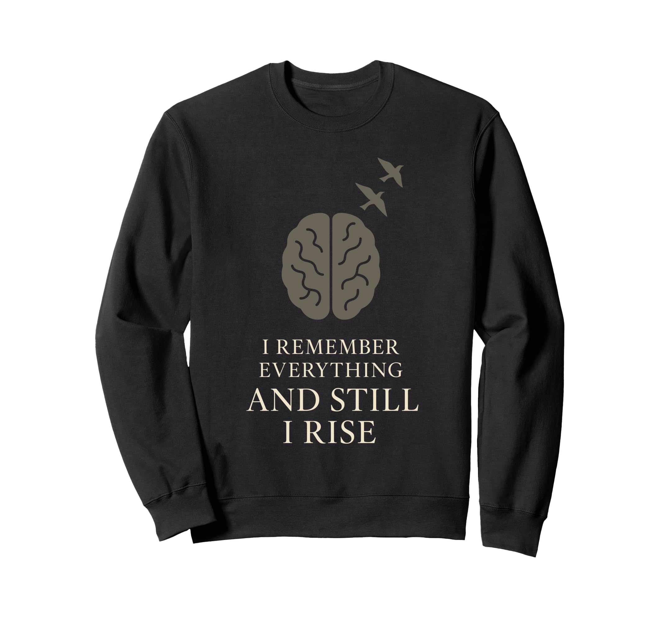 Ptsd Awareness Mental Health Sweatshirt - Novelty Apparel for Adults - T-Shirt, Sweatshirt, Hoodie