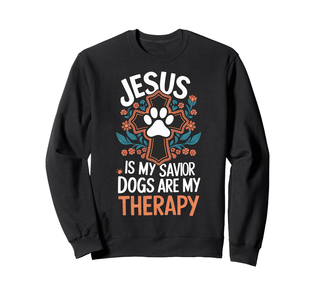 Jesus Is My Savior Dogs Are My Sweatshirt - Custom Art Print for Adults - T-Shirt, Sweatshirt, Hoodie