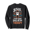 Jesus Is My Savior Dogs Are My Sweatshirt - Custom Art Print for Adults - T-Shirt, Sweatshirt, Hoodie