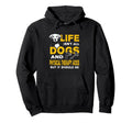 Funny Life Isnt All Dogs And Physical Hoodie - Custom Art Print Unisex - T-Shirt, Sweatshirt, Hoodie