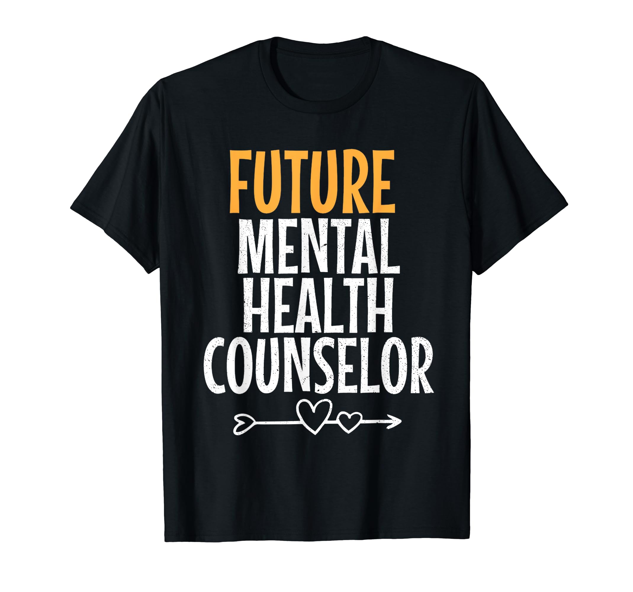 Future Mental Health Counselor T-Shirt - Graphic Print for Adults - T-Shirt, Sweatshirt, Hoodie