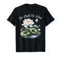 Zen Meditation Yoga Lover No Mud No T-Shirt - Novelty Apparel for Adults - T-Shirt, Sweatshirt, Hoodie