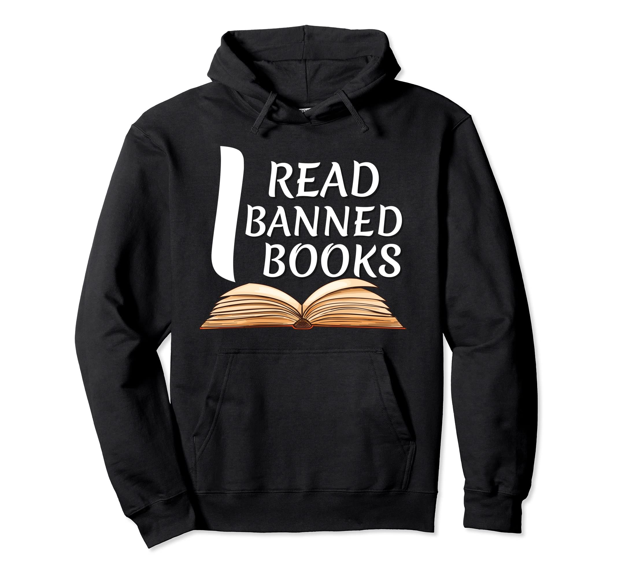 Banned Books Week Reader I Read Banned Books Hoodie - Trendy Graphic Unisex - T-Shirt, Sweatshirt, Hoodie