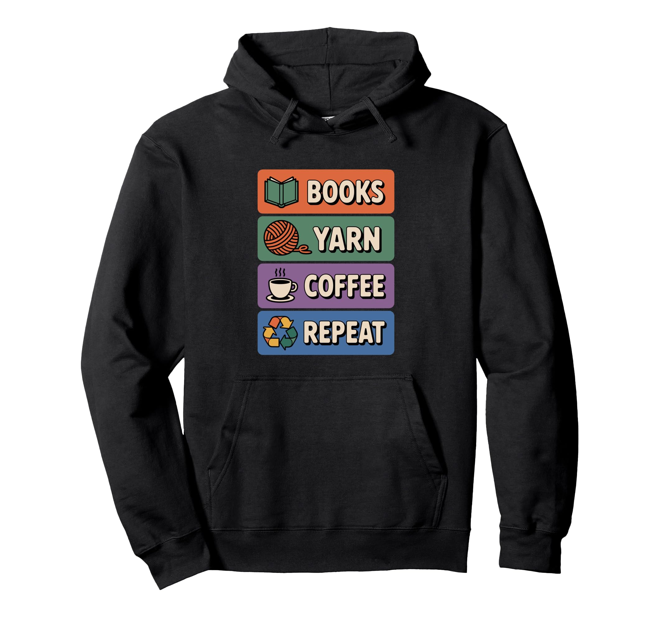 Books Yarn Coffee Repeat Crocheter Hoodie - Custom Art Print Men Women - T-Shirt, Sweatshirt, Hoodie