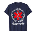 Emotional Support Husband Do Not Pet T-Shirt - Custom Art Print for Adults - T-Shirt, Sweatshirt, Hoodie