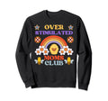 Overstimulated Moms Club Funny Mother Sweatshirt - Streetwear Style Unisex - T-Shirt, Sweatshirt, Hoodie