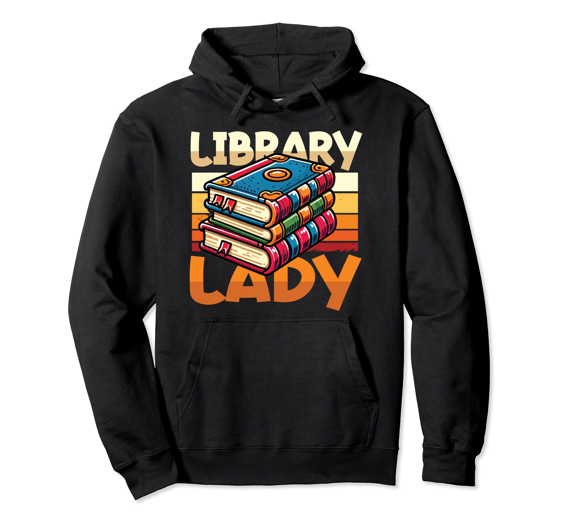 Library Lady Bookworm Reading Funny Hoodie - Streetwear Style for Adults - T-Shirt, Sweatshirt, Hoodie