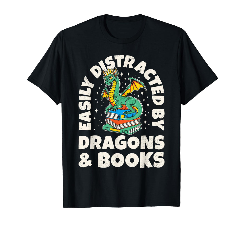 Easily Distracted Dragons Books Dragon T-Shirt - Trendy Graphic Unisex - T-Shirt, Sweatshirt, Hoodie
