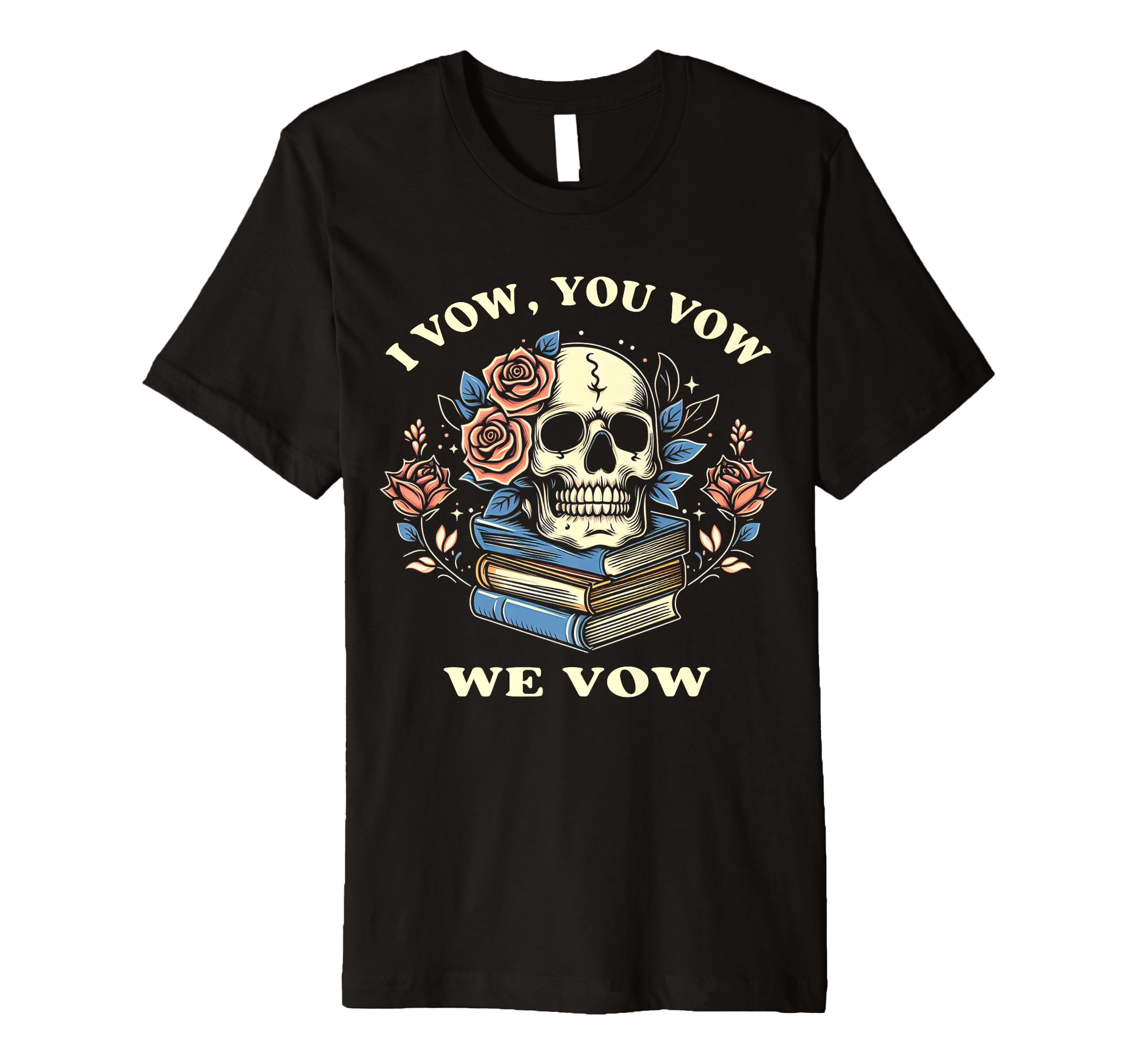 I Vow You Vow We Vow Smutty Spicy T-Shirt - Fun Novelty Design Men Women - T-Shirt, Sweatshirt, Hoodie
