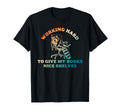 Working Hard To Give My Books Nice T-Shirt - Streetwear Style Unisex - T-Shirt, Sweatshirt, Hoodie