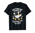 Getting My Steps Walking Lord Goose Faith T-Shirt - Custom Art Print Unisex - T-Shirt, Sweatshirt, Hoodie