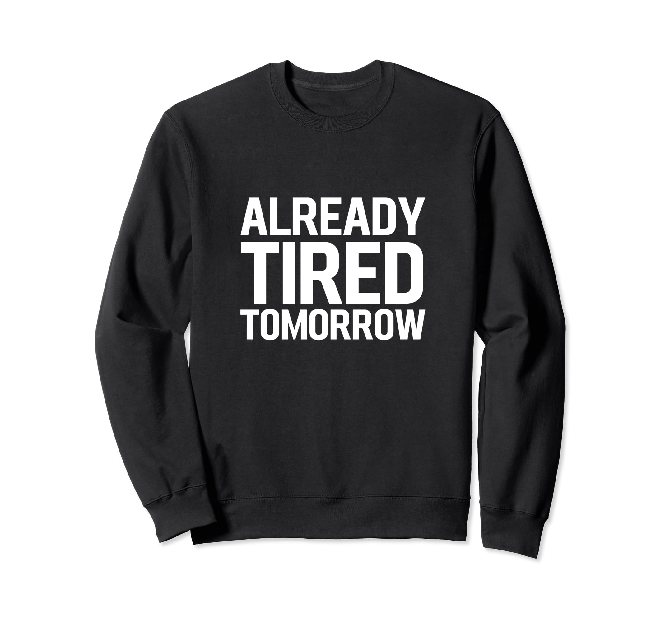 Funny Chronic Fatigue Syndrome Cfs Sweatshirt - Custom Art Print Unisex - T-Shirt, Sweatshirt, Hoodie