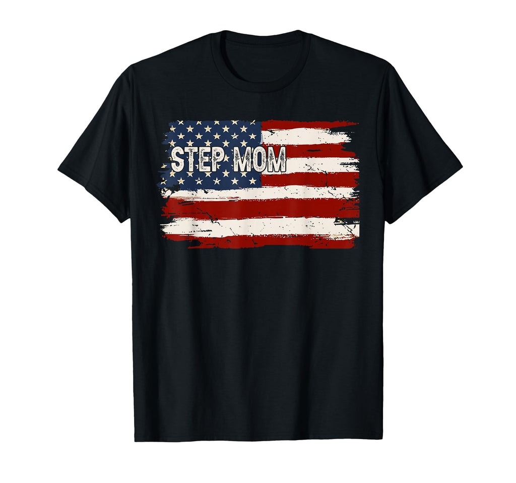 Step Mom American Flag Patriotic Mothers T-Shirt - Custom Art Print Unisex - T-Shirt, Sweatshirt, Hoodie