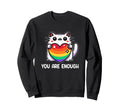 You Are Enough Lgbtq Cat Hearts Sweatshirt - Trendy Graphic Men Women - T-Shirt, Sweatshirt, Hoodie