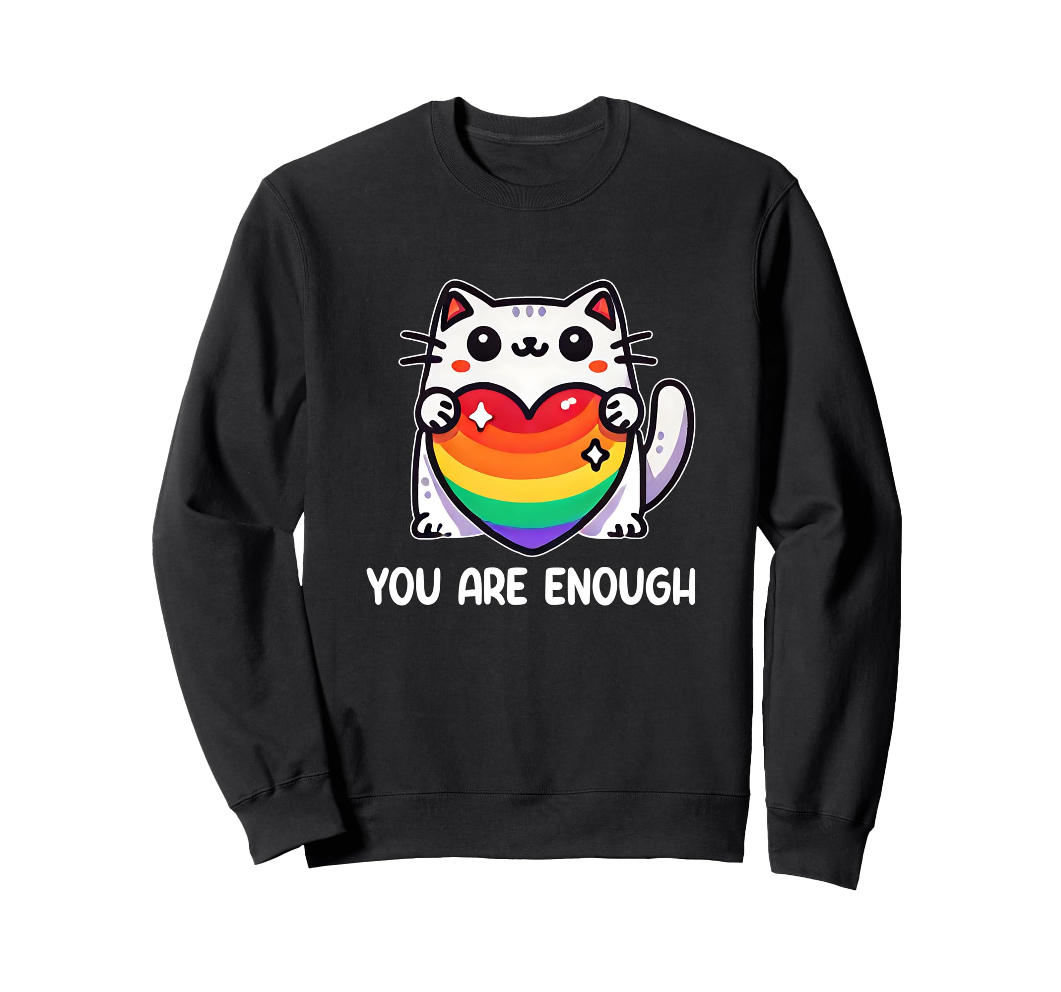 You Are Enough Lgbtq Cat Hearts Sweatshirt - Trendy Graphic Men Women - T-Shirt, Sweatshirt, Hoodie