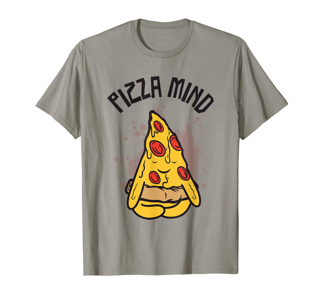 Pizza Mind Peace Calmness Serenity T-Shirt - Streetwear Style for Adults - T-Shirt, Sweatshirt, Hoodie
