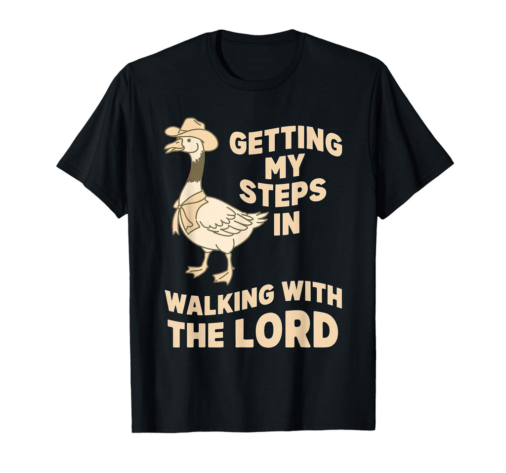 Getting My Steps Walking Lord Goose T-Shirt - Trendy Graphic Unisex - T-Shirt, Sweatshirt, Hoodie