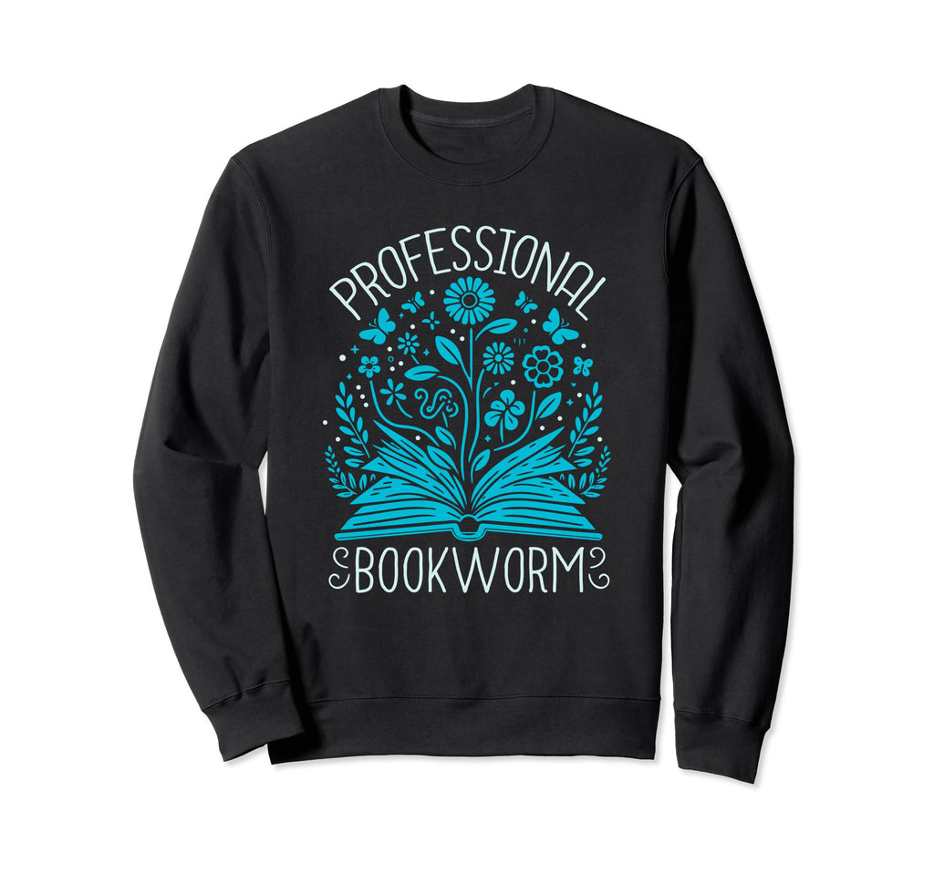 Professional Bookworm Reading Worm Sweatshirt - Graphic Print for Adults - T-Shirt, Sweatshirt, Hoodie