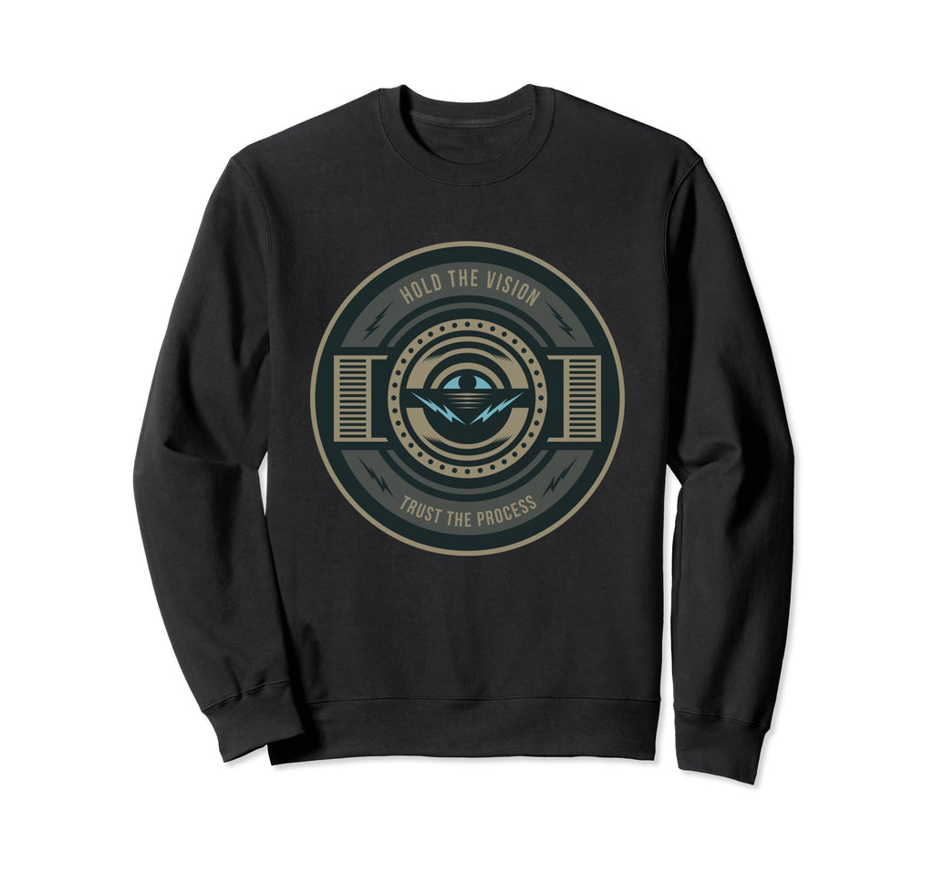 Hold Vision Trust Process Sweatshirt - Graphic Print for Adults - T-Shirt, Sweatshirt, Hoodie