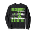 Resilience Is Beautiful Mental Sweatshirt - Streetwear Style Men Women - T-Shirt, Sweatshirt, Hoodie