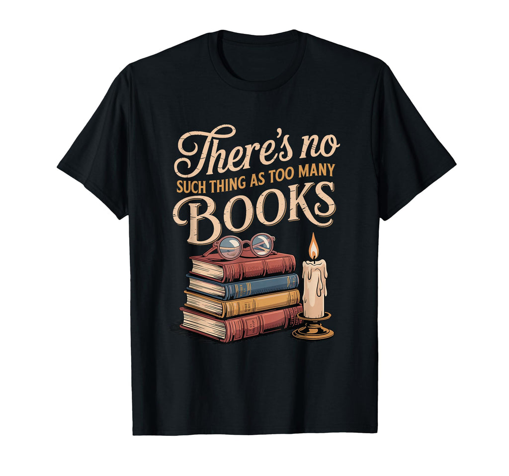 Funny Book Lover Bookworm T-Shirt - Casual Everyday Wear Men Women - T-Shirt, Sweatshirt, Hoodie