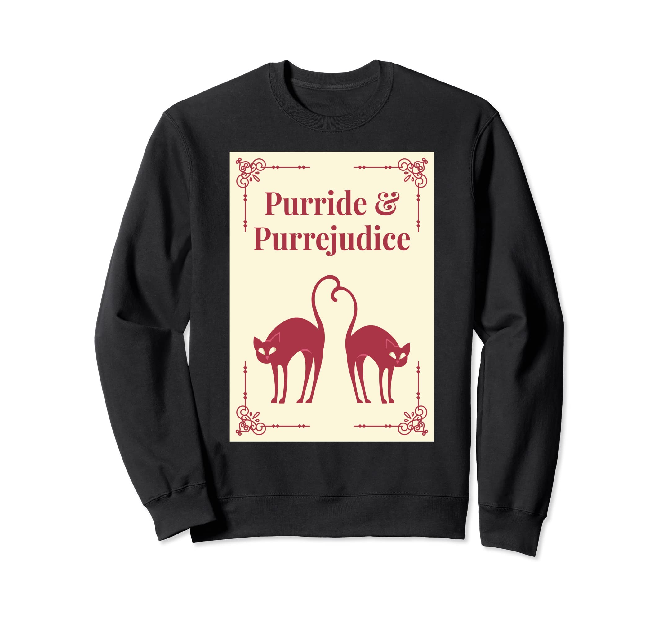 Jane Austen Pride And Prejudice Sweatshirt - Trendy Graphic Men Women - T-Shirt, Sweatshirt, Hoodie