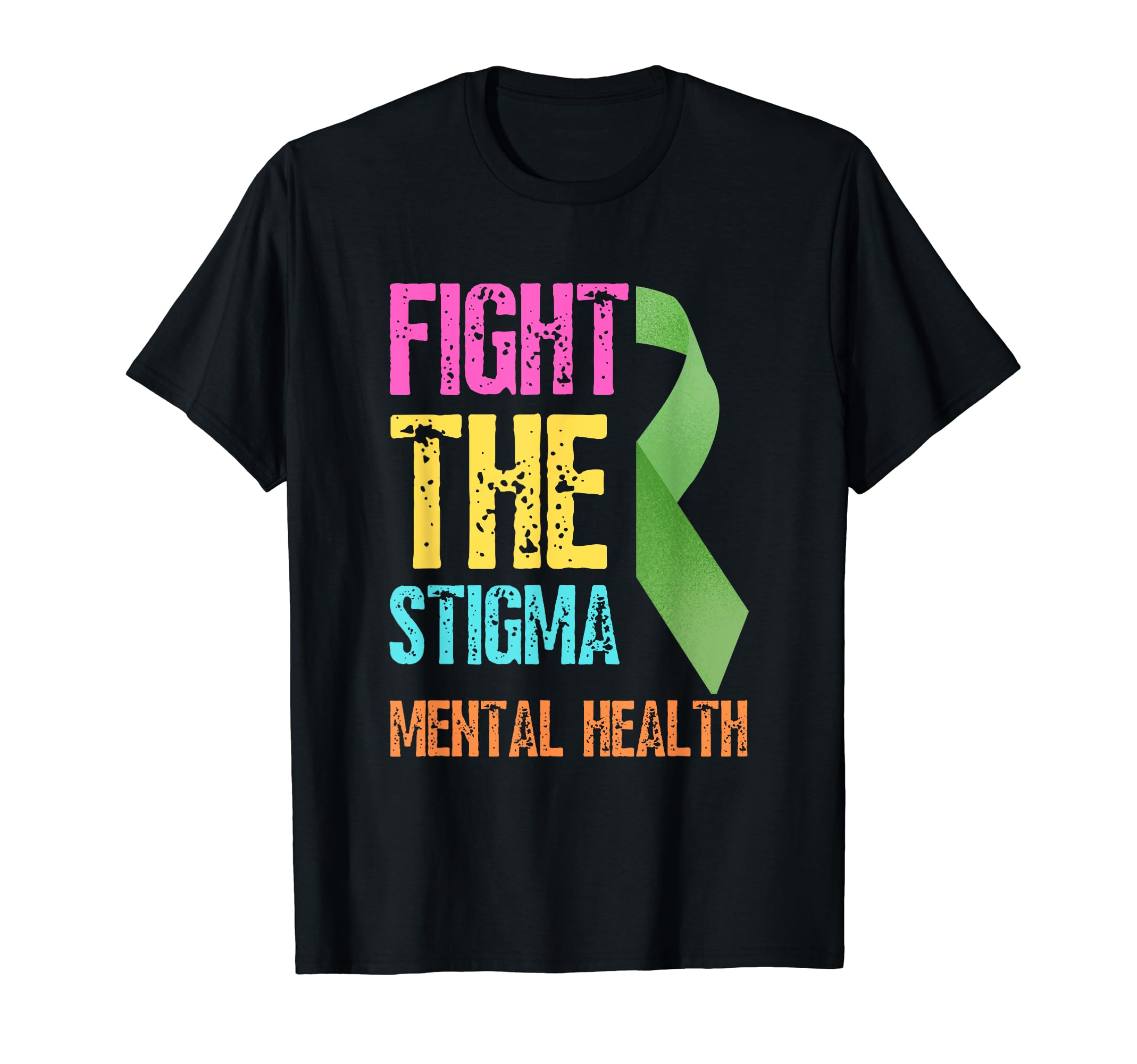 Fight Stigma Mental Health T-Shirt - Minimalist Print for Adults - T-Shirt, Sweatshirt, Hoodie