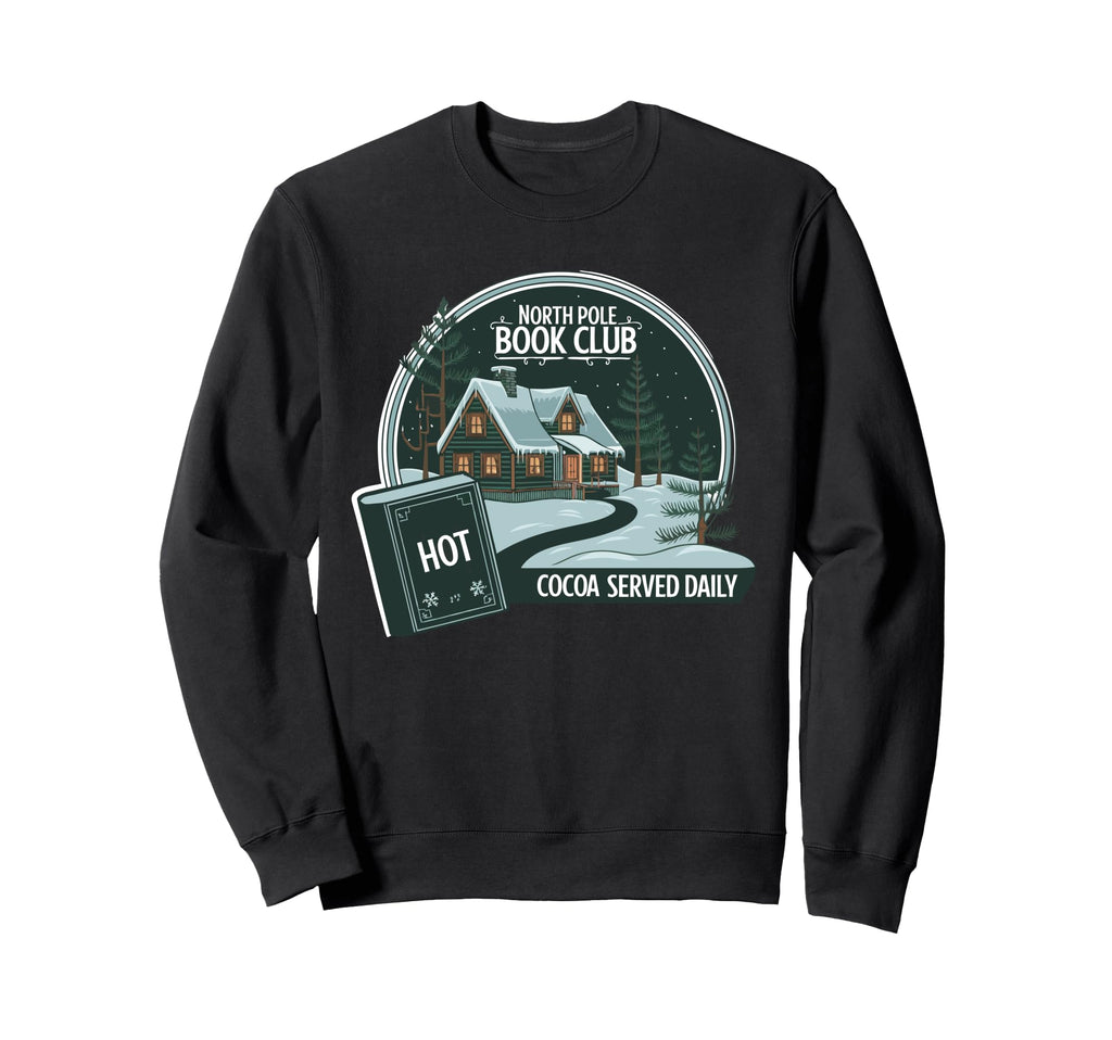 Funny North Pole Book Club Hot Cocoa Sweatshirt - Graphic Print Unisex - T-Shirt, Sweatshirt, Hoodie