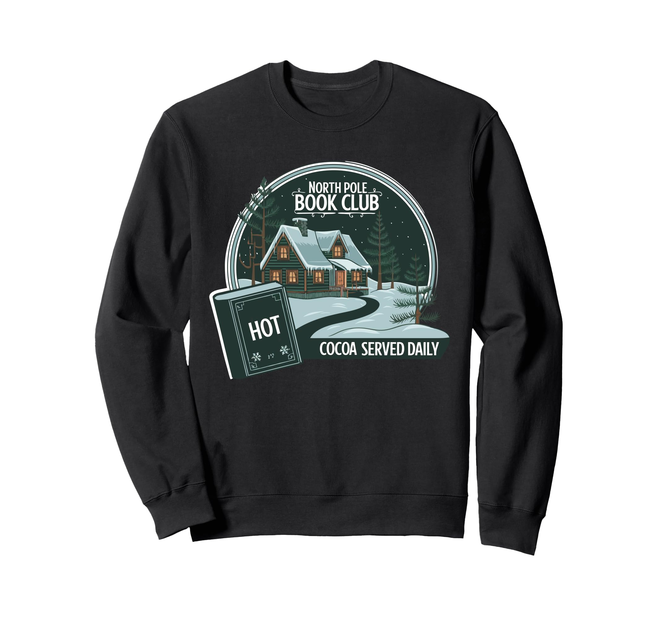 Funny North Pole Book Club Hot Cocoa Sweatshirt - Graphic Print Unisex - T-Shirt, Sweatshirt, Hoodie