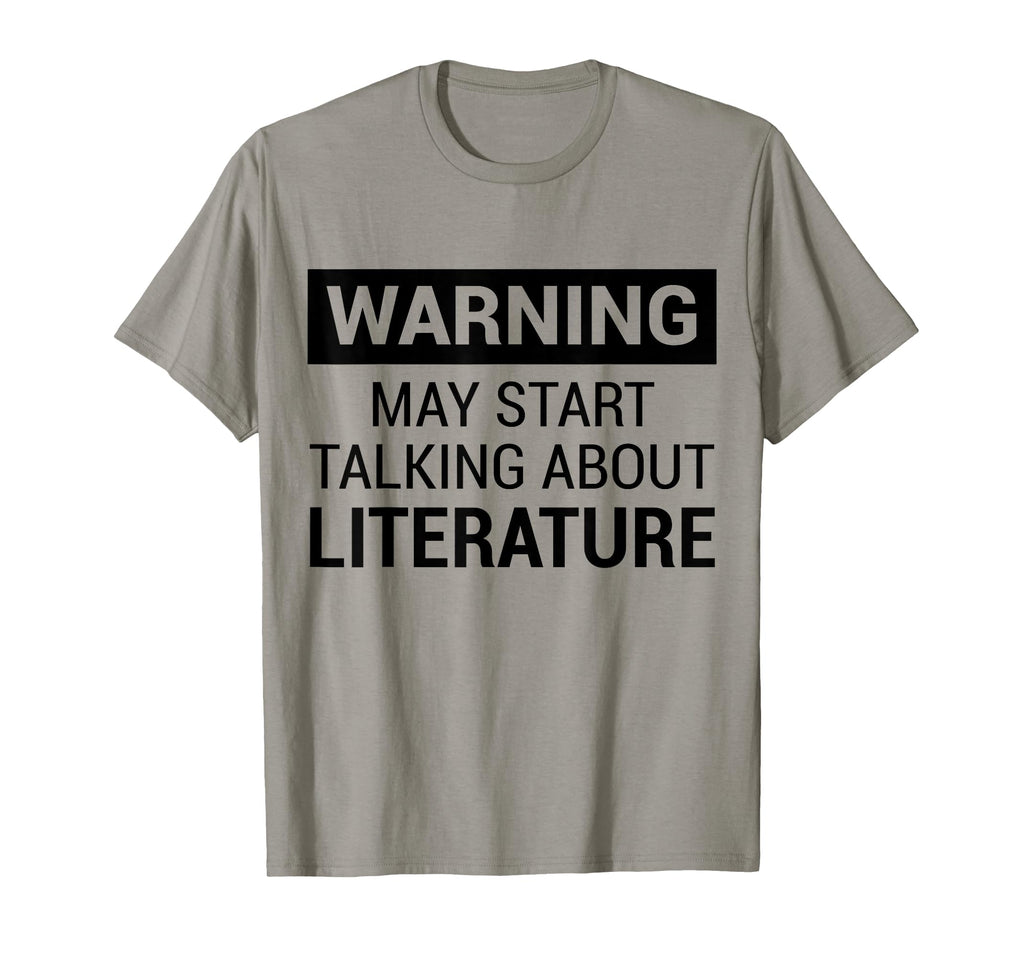 Funny Writers Poets Authors Literature T-Shirt - Fun Novelty Design Unisex - T-Shirt, Sweatshirt, Hoodie
