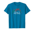 Flowers Red Choose To Keep Going T-Shirt - Trendy Graphic for Adults - T-Shirt, Sweatshirt, Hoodie