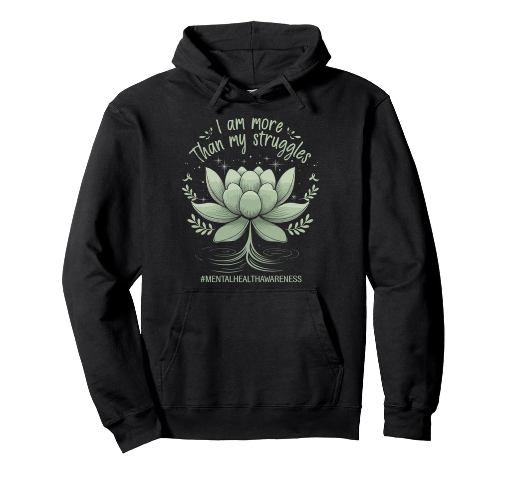 May We Wear Green Flower Mental Health Hoodie - Fun Novelty Design Unisex - T-Shirt, Sweatshirt, Hoodie