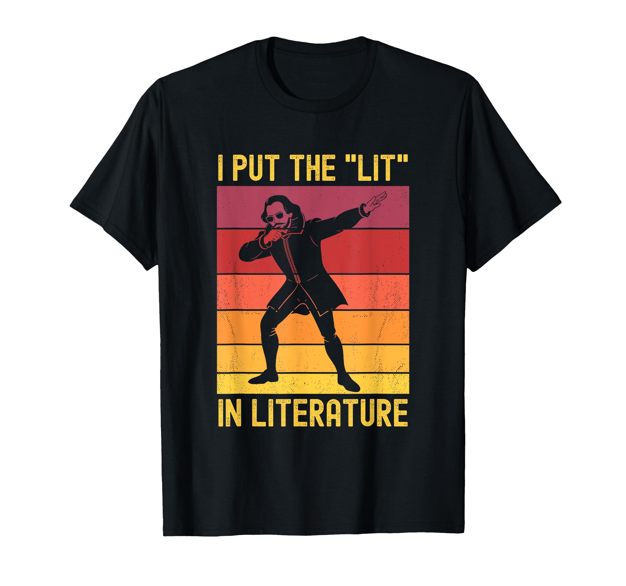 Shakespeare I Put Lit Literature T-Shirt - Graphic Print Men Women - T-Shirt, Sweatshirt, Hoodie