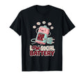 Low Social Battery Funny Introvert T-Shirt - Fun Novelty Design Unisex - T-Shirt, Sweatshirt, Hoodie