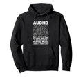 Audhd Neurodivergent Funny Too Many Tabs Hoodie - Trendy Graphic Unisex - T-Shirt, Sweatshirt, Hoodie