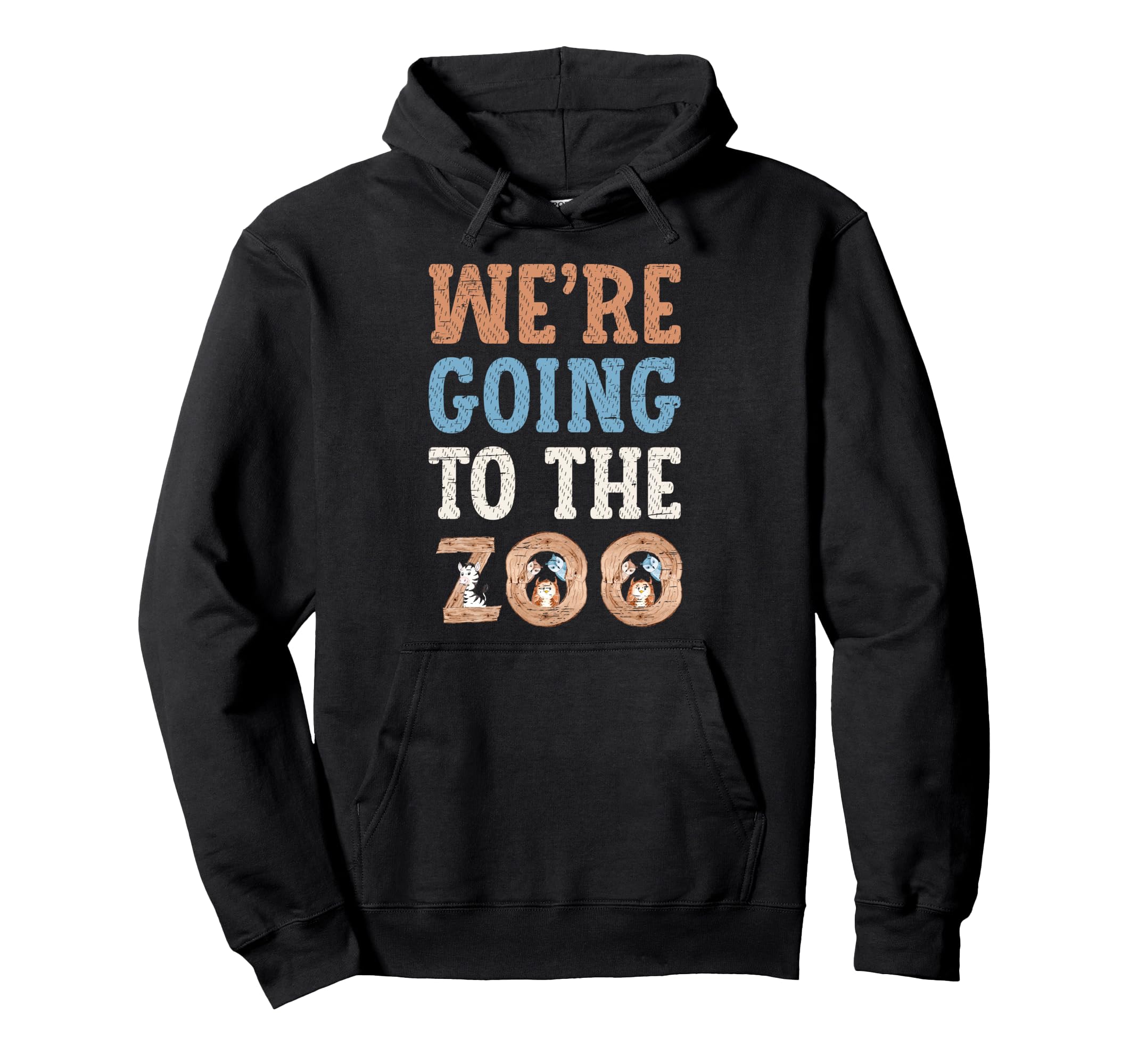 Were Going To Zoo Animal Safari Trip Hoodie - Fun Novelty Design Unisex - T-Shirt, Sweatshirt, Hoodie