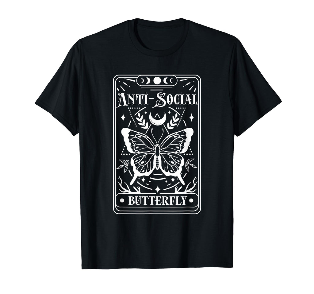 Anti Social Butterfly Funny Sarcastic Tarot T-Shirt - Graphic Print Unisex - T-Shirt, Sweatshirt, Hoodie