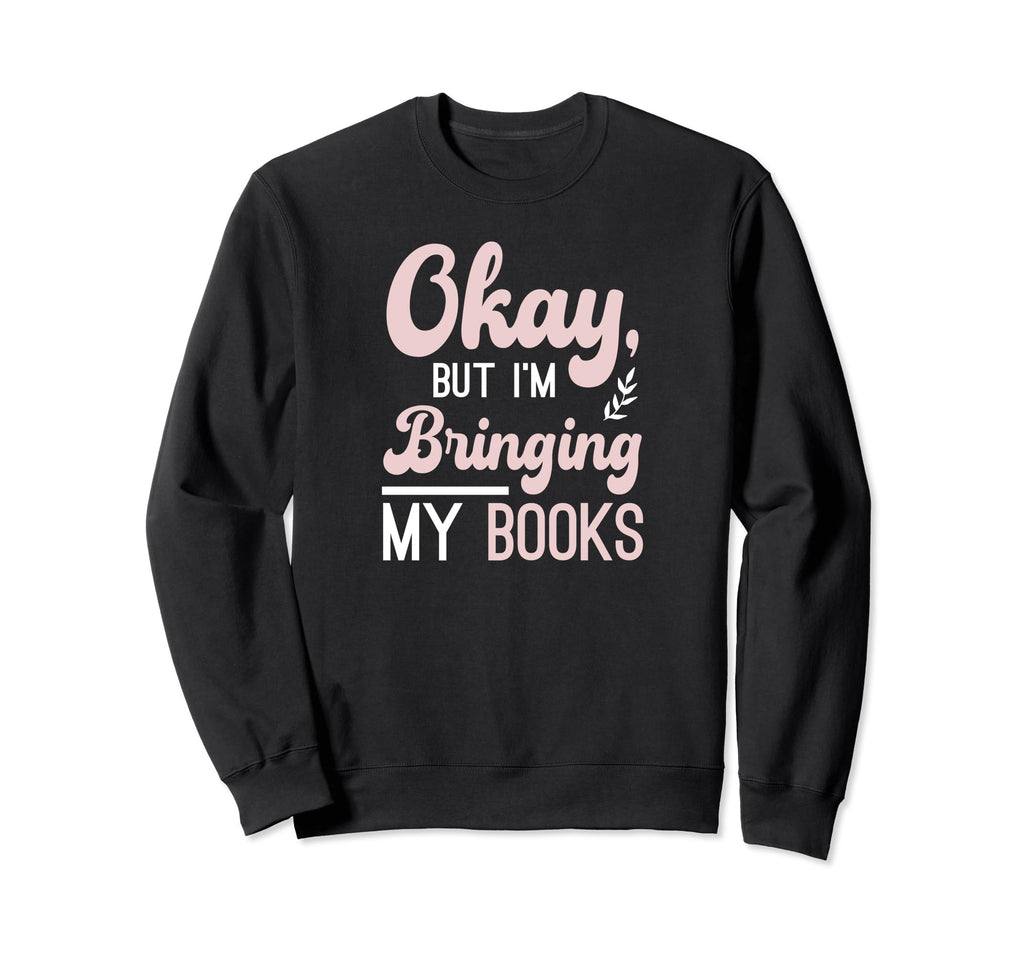 Smut Reader Funny Reading Gift Sweatshirt - Casual Everyday Wear Men Women - T-Shirt, Sweatshirt, Hoodie