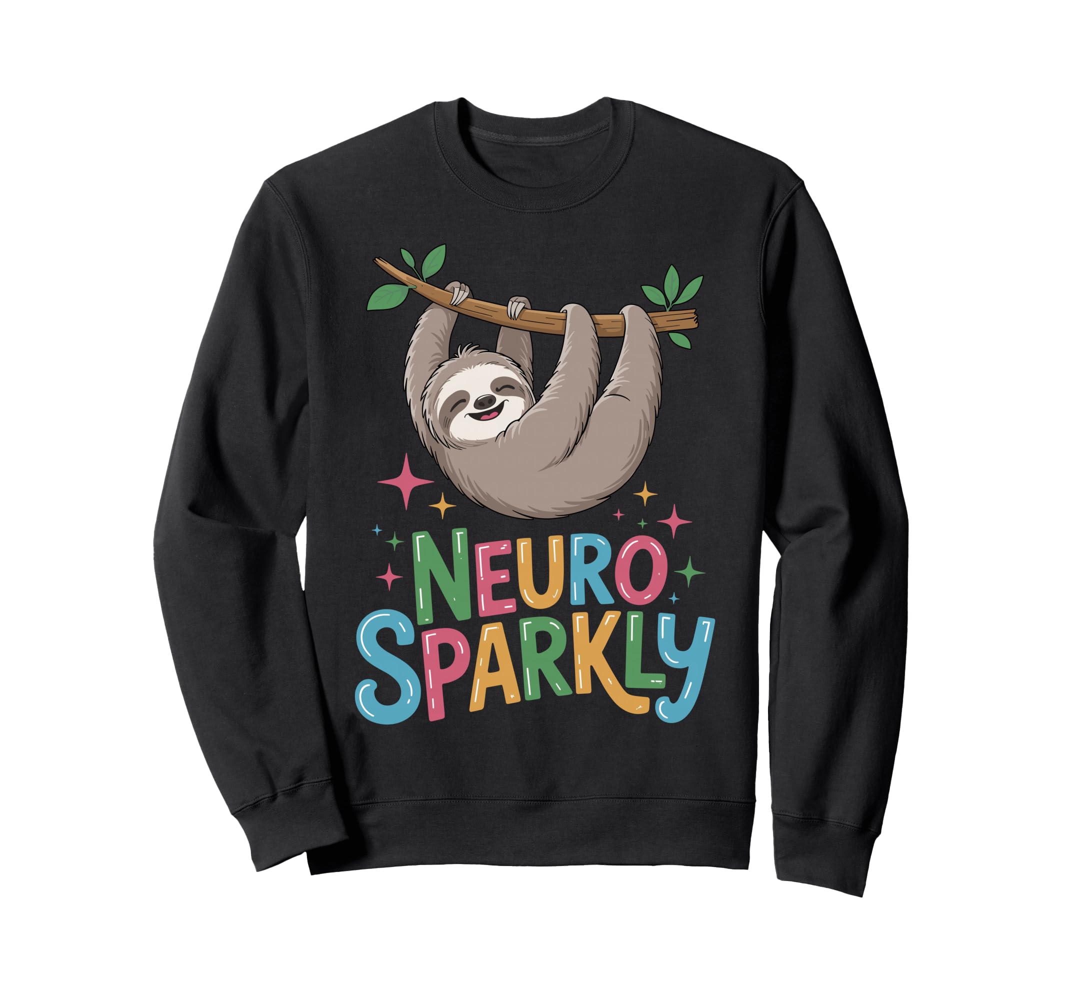 Neuro Sparkly Funny Neurodiverse Sweatshirt - Unique Graphic for Adults - T-Shirt, Sweatshirt, Hoodie