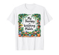 My Therapy Is Watering My Plants T-Shirt - Custom Art Print Men Women - T-Shirt, Sweatshirt, Hoodie