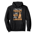 I Dont Need Therapy I Just Need Hoodie - Casual Everyday Wear for Adults - T-Shirt, Sweatshirt, Hoodie
