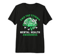 Mental Health Awareness End Stigma Tri T-Shirt - Graphic Print Men Women - T-Shirt, Sweatshirt, Hoodie