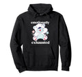 Emotionally Exhausted Mentally Hoodie - Fun Novelty Design Men Women - T-Shirt, Sweatshirt, Hoodie