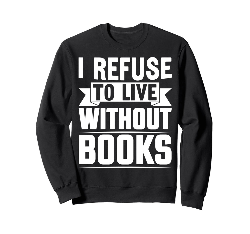 Book Lover Bookworm Storytelling Sweatshirt - Streetwear Style for Adults - T-Shirt, Sweatshirt, Hoodie