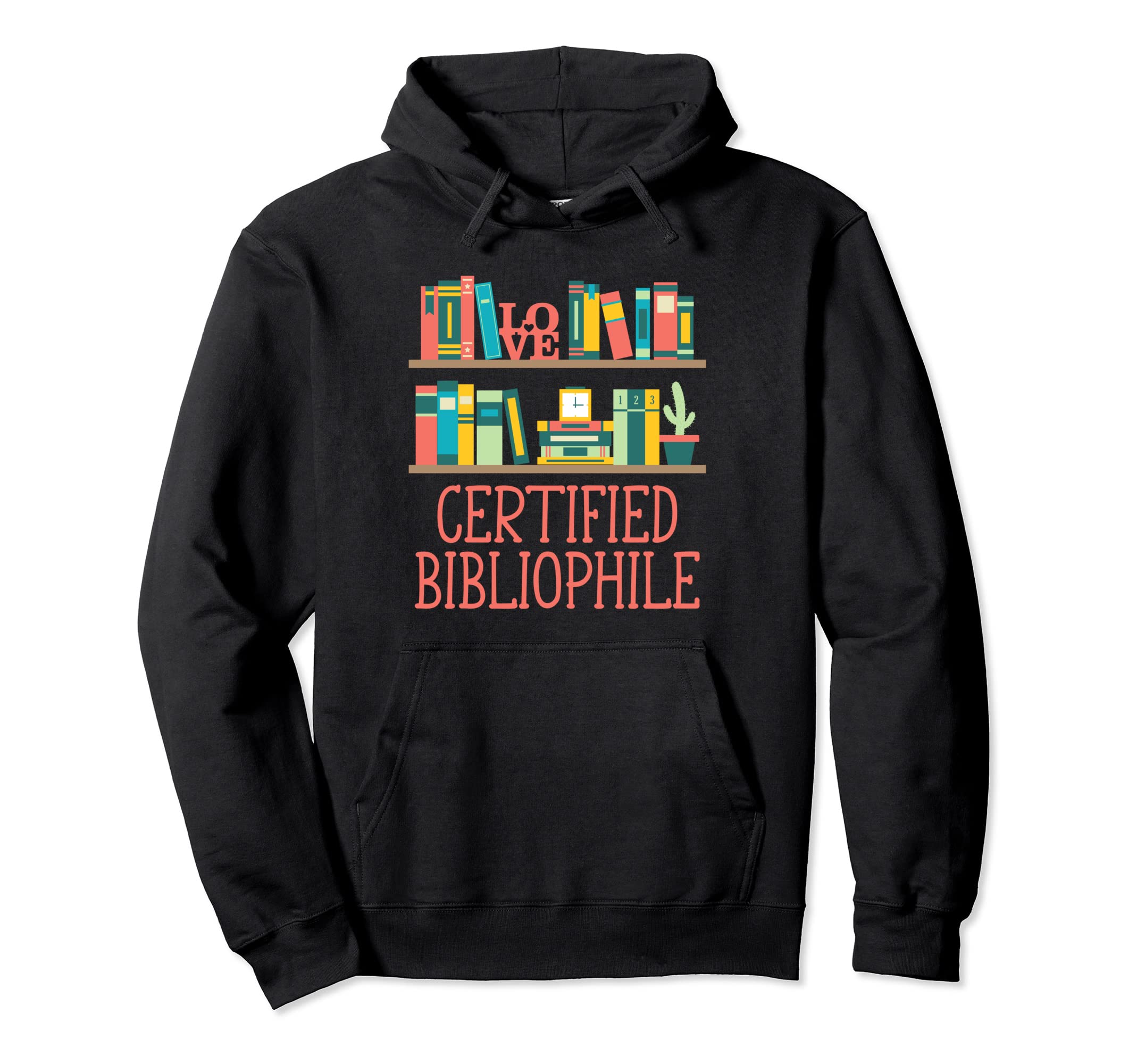 Certified Bibliophile Funny Bookworm Hoodie - Minimalist Print for Adults - T-Shirt, Sweatshirt, Hoodie