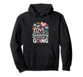 My Love Gardening Keeps Me Going Garden Hoodie - Novelty Apparel Men Women - T-Shirt, Sweatshirt, Hoodie