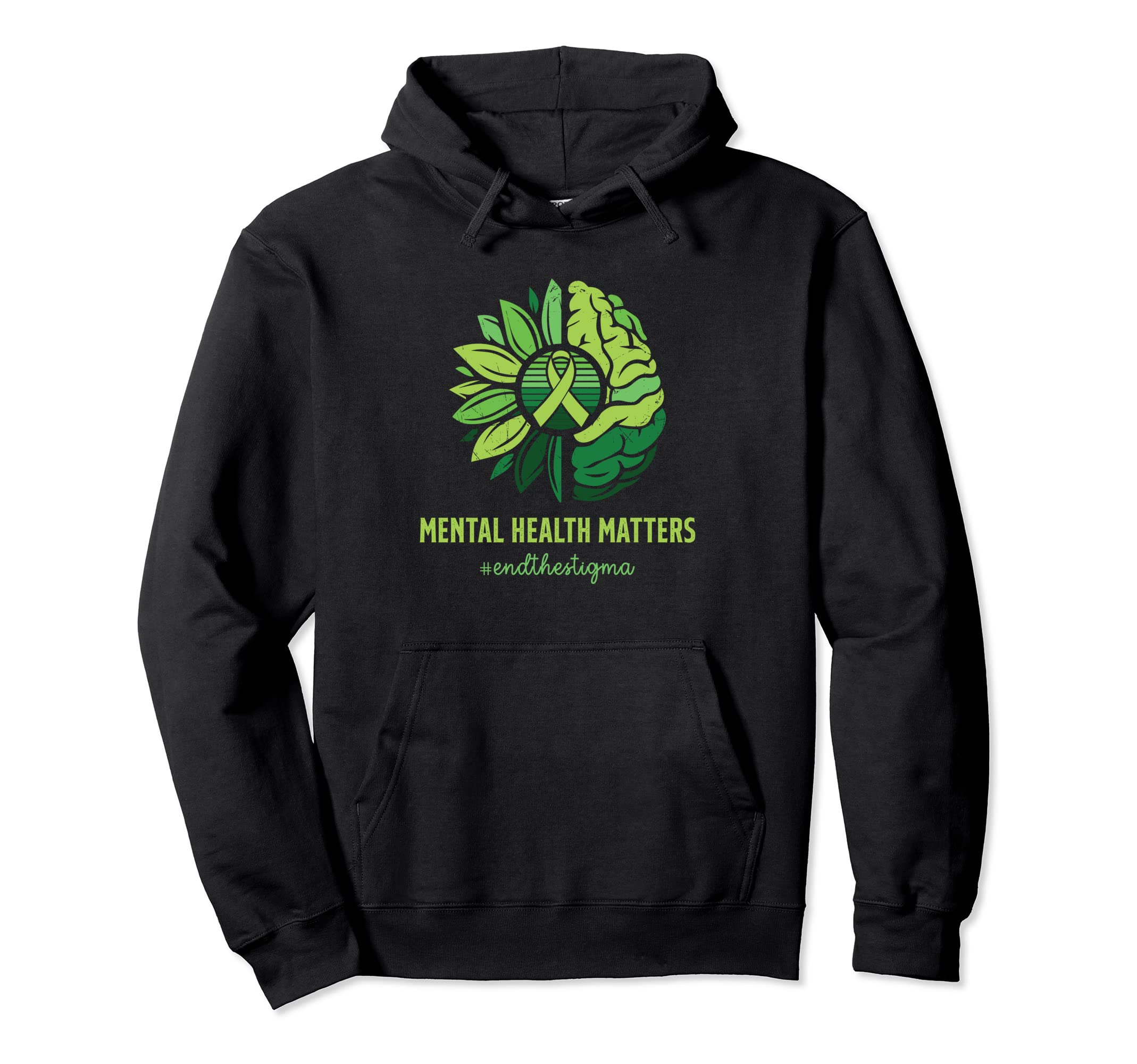 End Stigma Mental Health Matters Hoodie - Novelty Apparel for Adults - T-Shirt, Sweatshirt, Hoodie
