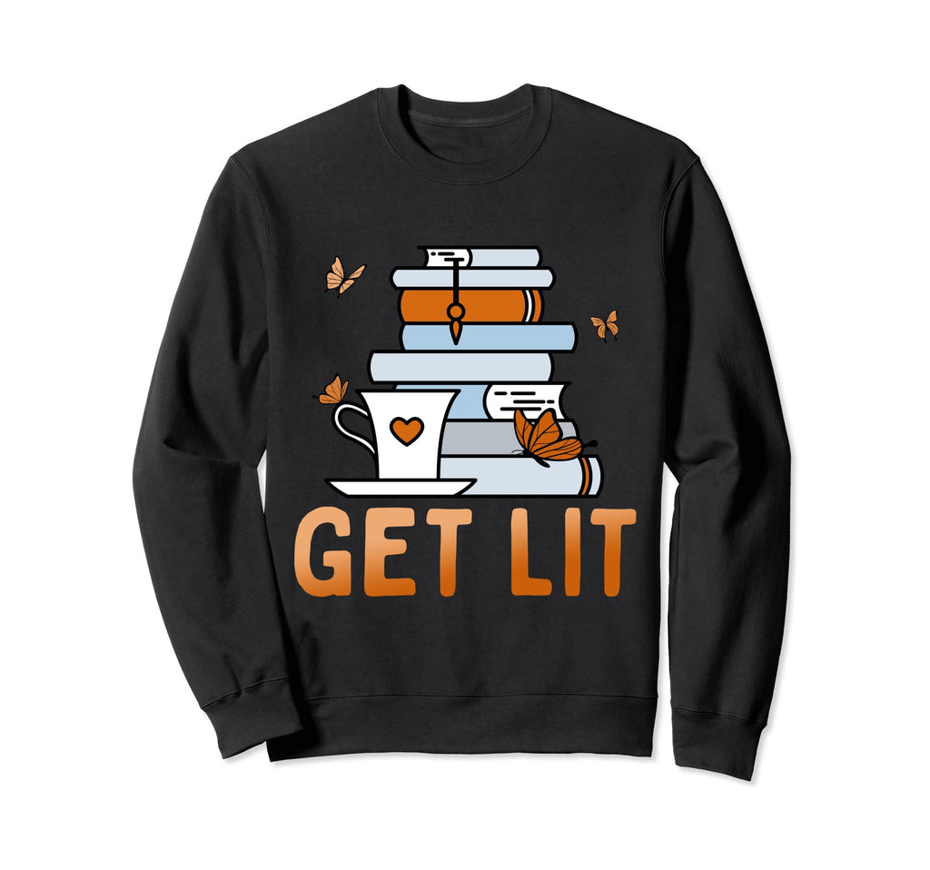 Get Lit Reading Quotes Introvert Sweatshirt - Graphic Print for Adults - T-Shirt, Sweatshirt, Hoodie